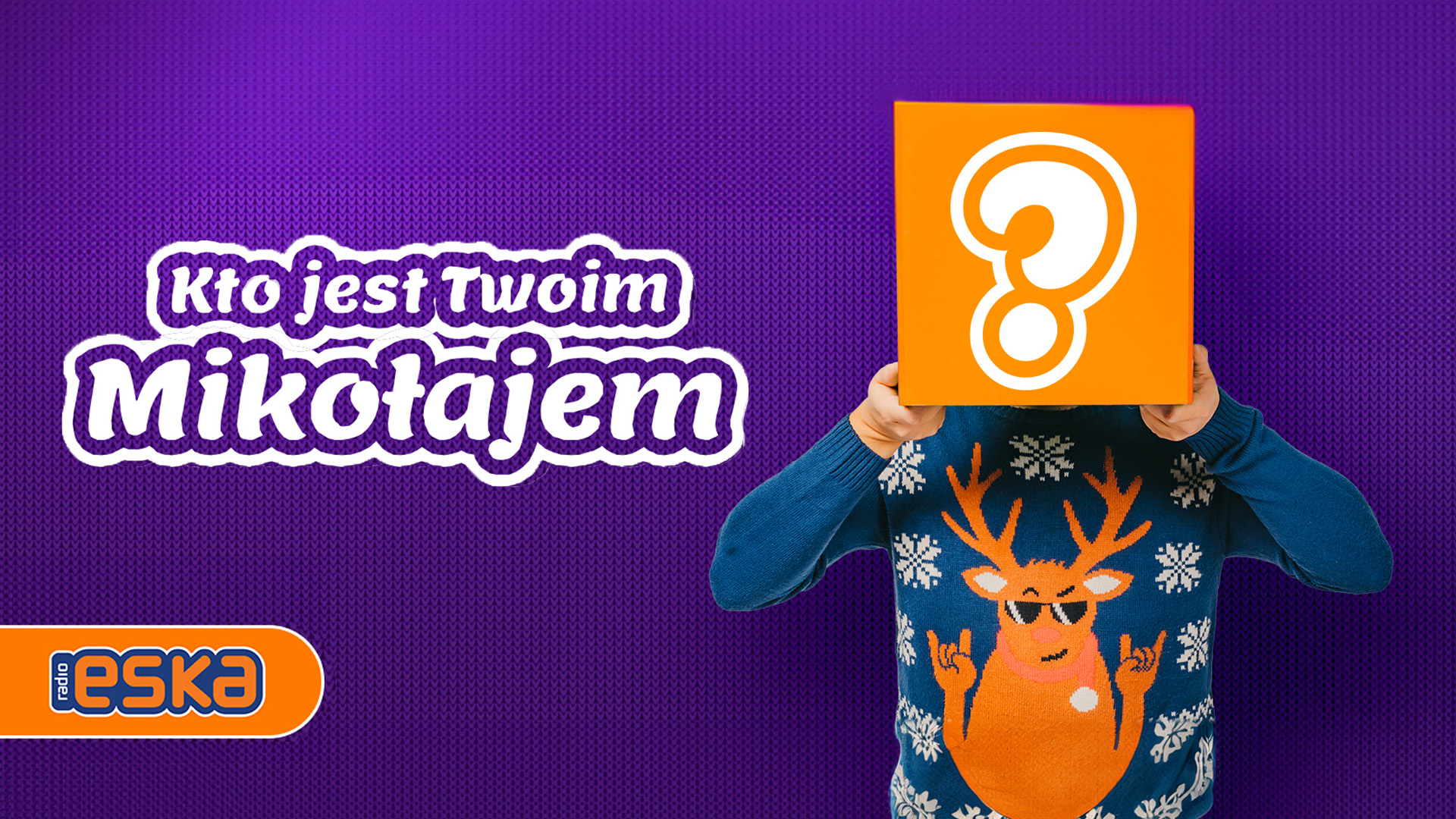 Startuje kolejna edycja akcji „Kto jest Twoim Mikołajem” w Radiu ESKA